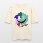 710 VIBES Oversized Unisex Bio T-Shirt - Natur
