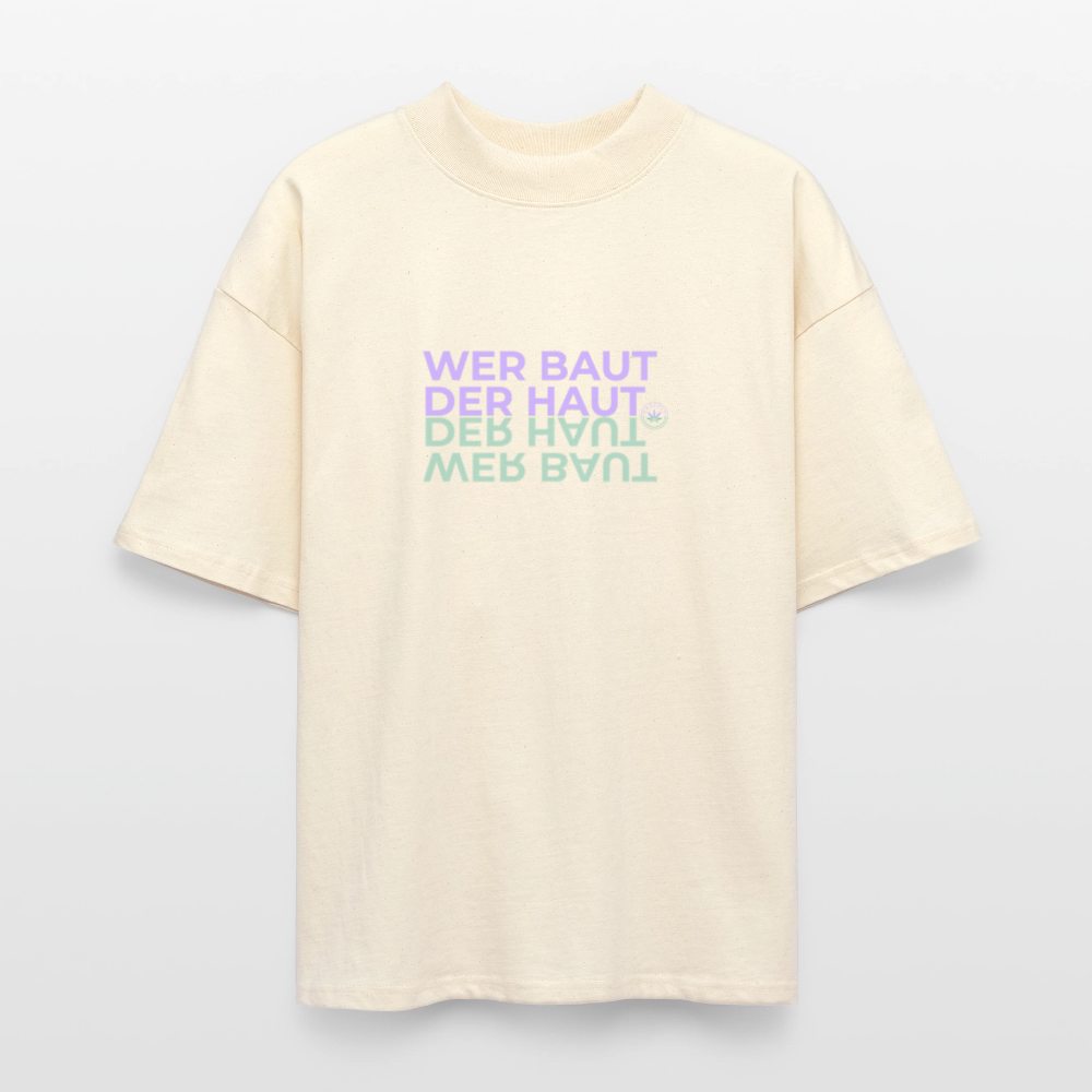 WER BAUT Oversized Unisex Bio T-Shirt - Weißgrau