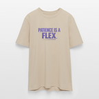 PATIENCE IS A FLEX Unisex Bio-T-Shirt - Beige