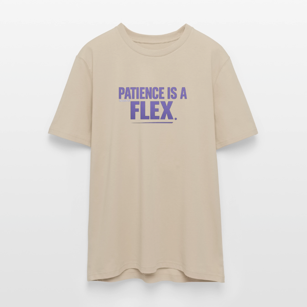 PATIENCE IS A FLEX Unisex Bio-T-Shirt - Beige