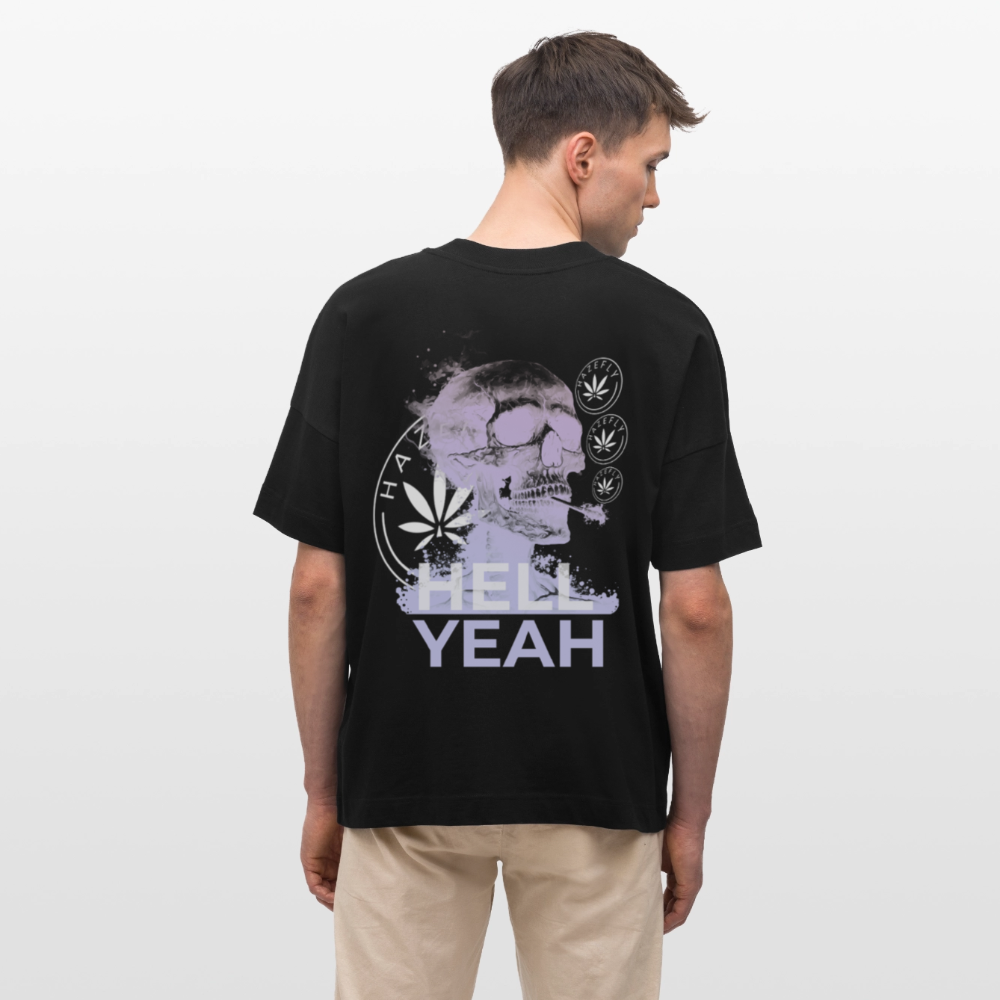 HELL YEAH Oversized Unisex Bio T-Shirt - Schwarz