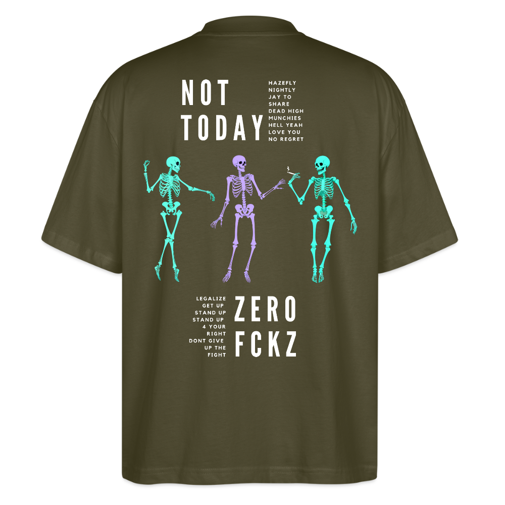 NOT TODAY Oversized Unisex Bio T-Shirt - Khaki