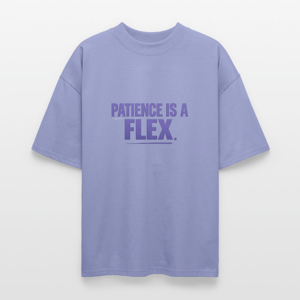 PATIENCE IS A FLEX Unisex Oversized Bio-T-Shirt - Violett
