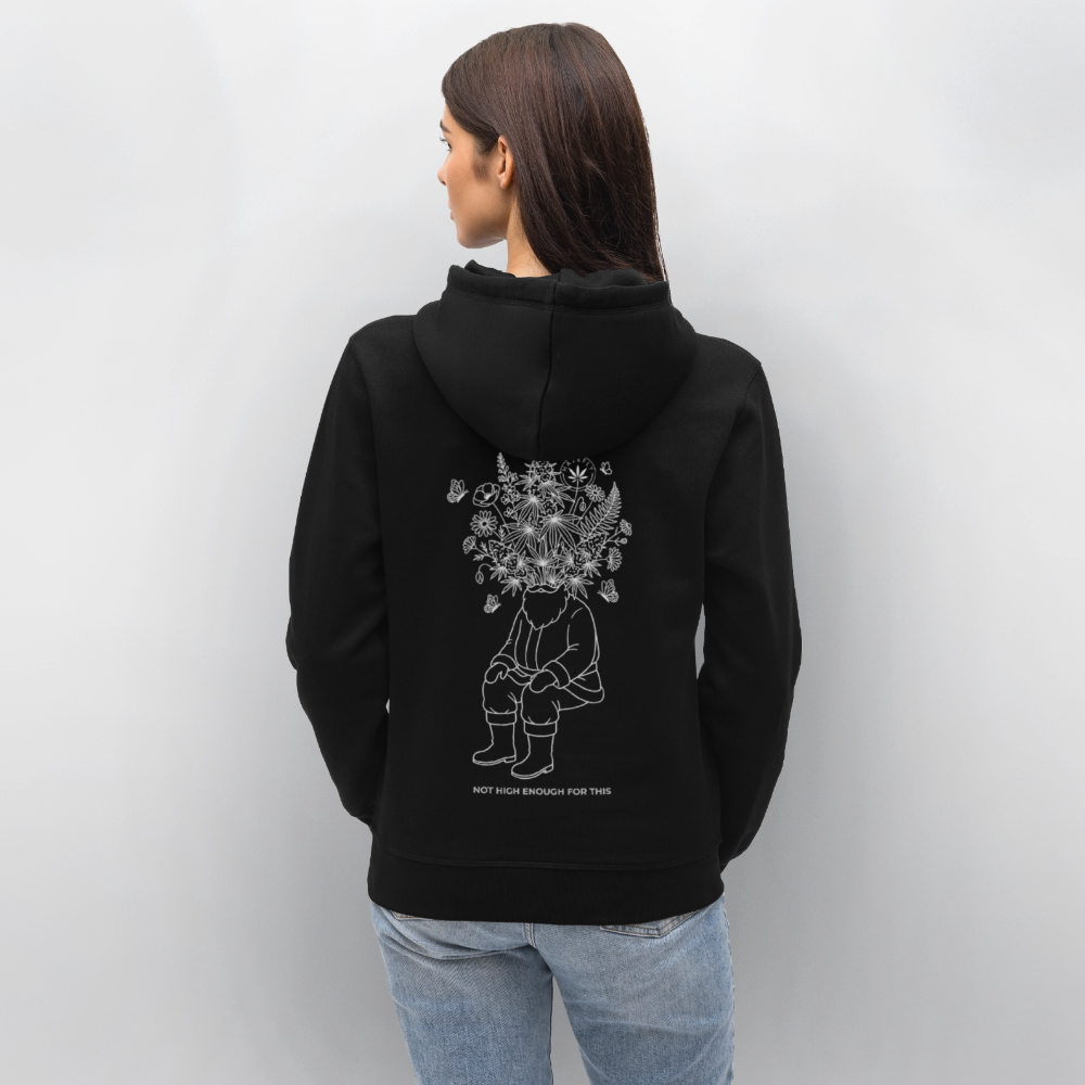 NOT HIGH ENOUGH Unisex Bio-Hoodie - Schwarz