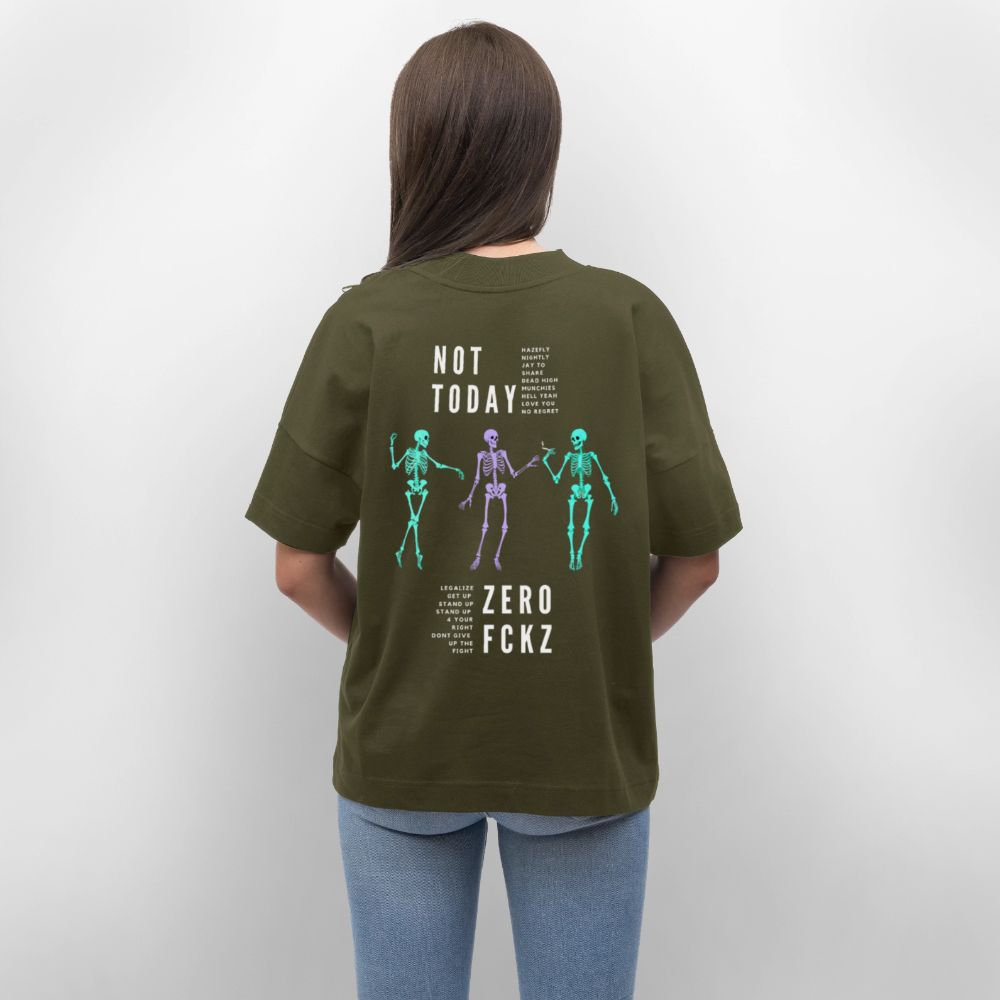 NOT TODAY Oversized Unisex Bio T-Shirt - Khaki