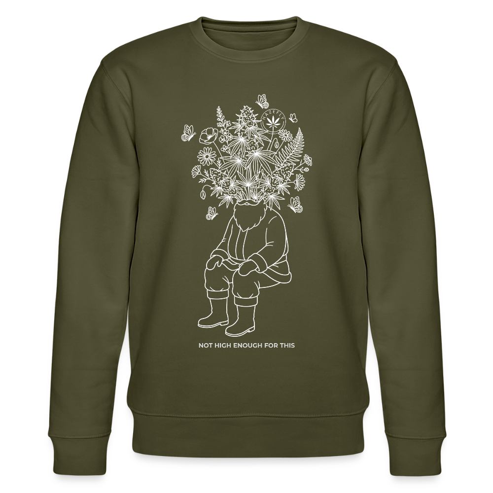 NOT HIGH ENOUGH Unisex Bio-Sweatshirt - Khaki