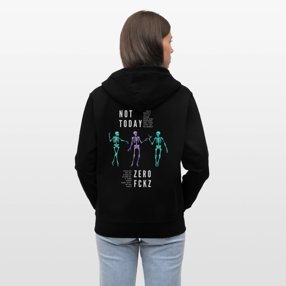 NOT TODAY Unisex Bio-Kapuzenjacke - Schwarz