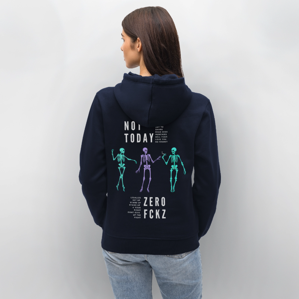 NOT TODAY Unisex Bio-Hoodie - French Navy