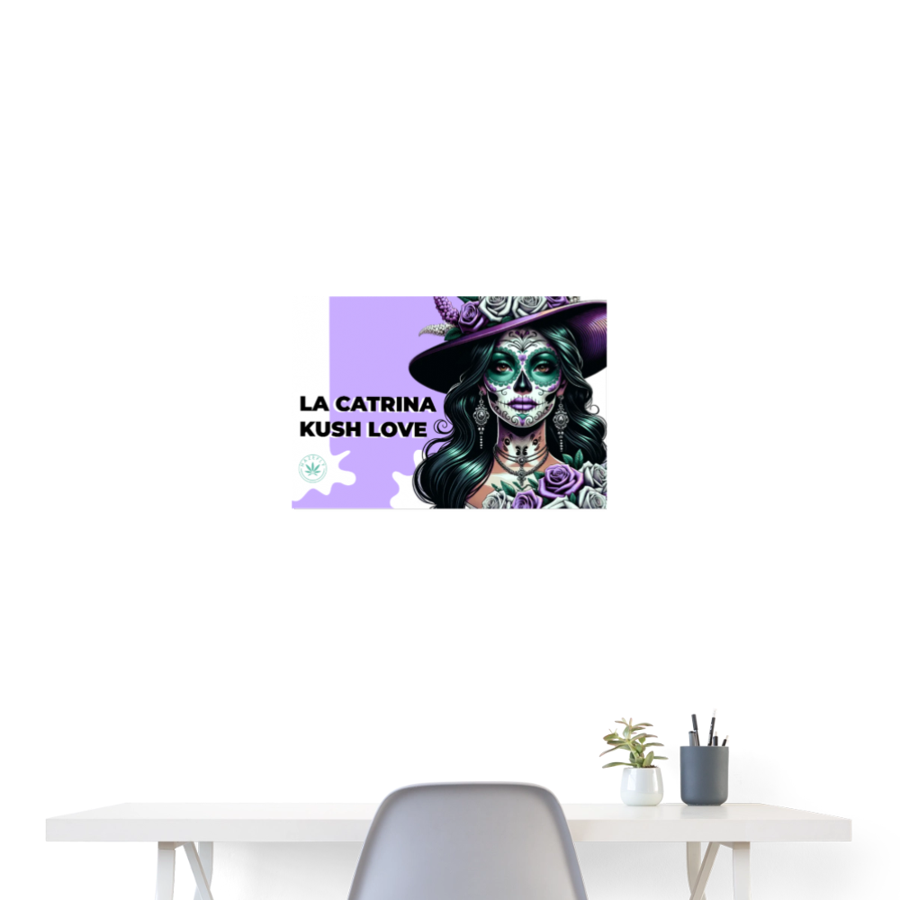LA CATRINA KUSH LOVE Poster 60x40 cm - Weiß
