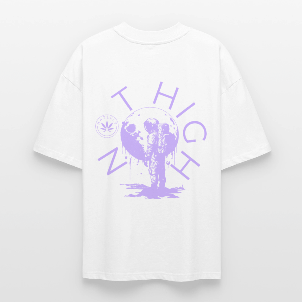 NOT HIGH Oversized Unisex Bio T-Shirt - Weiß