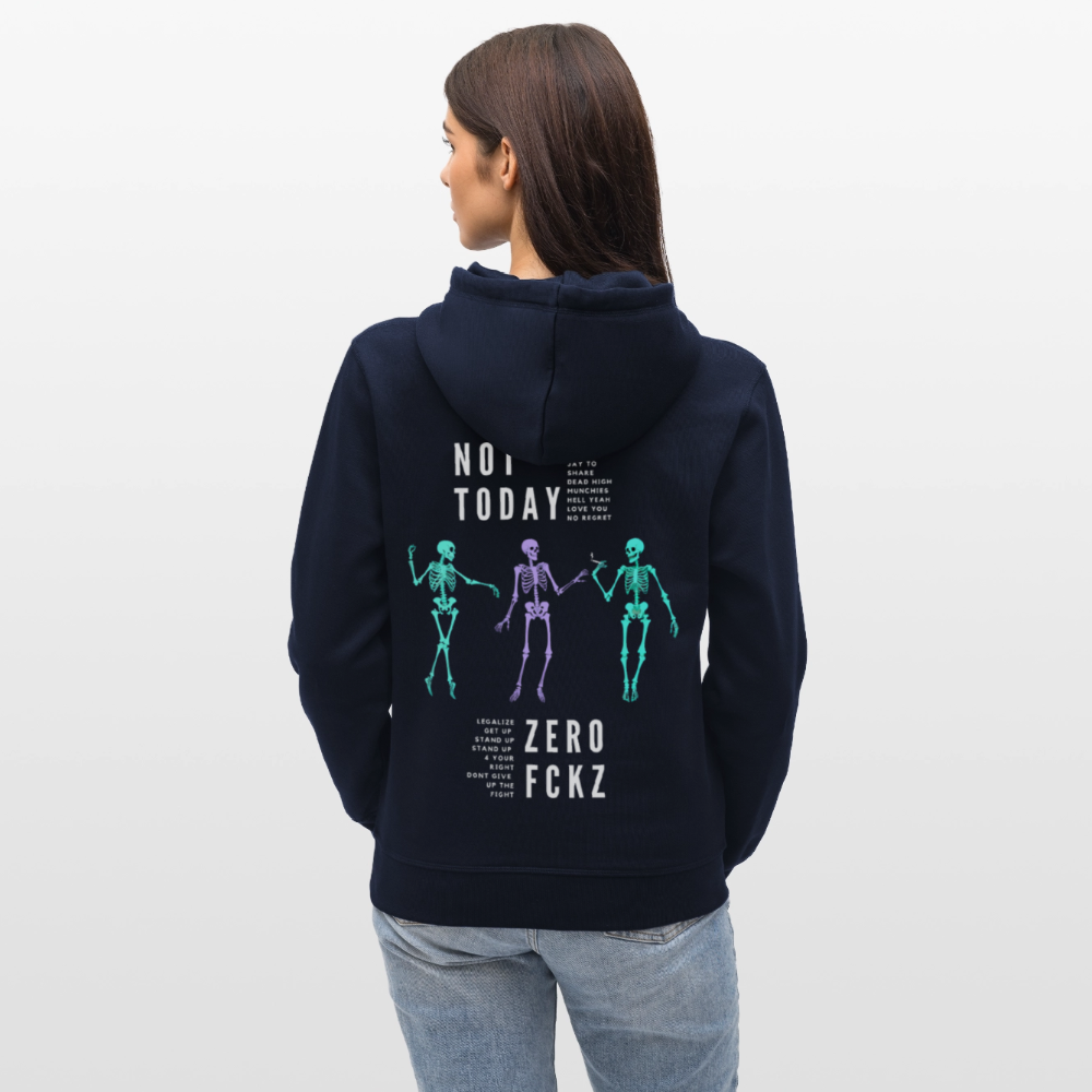 NOT TODAY Unisex Bio-Hoodie - French Navy