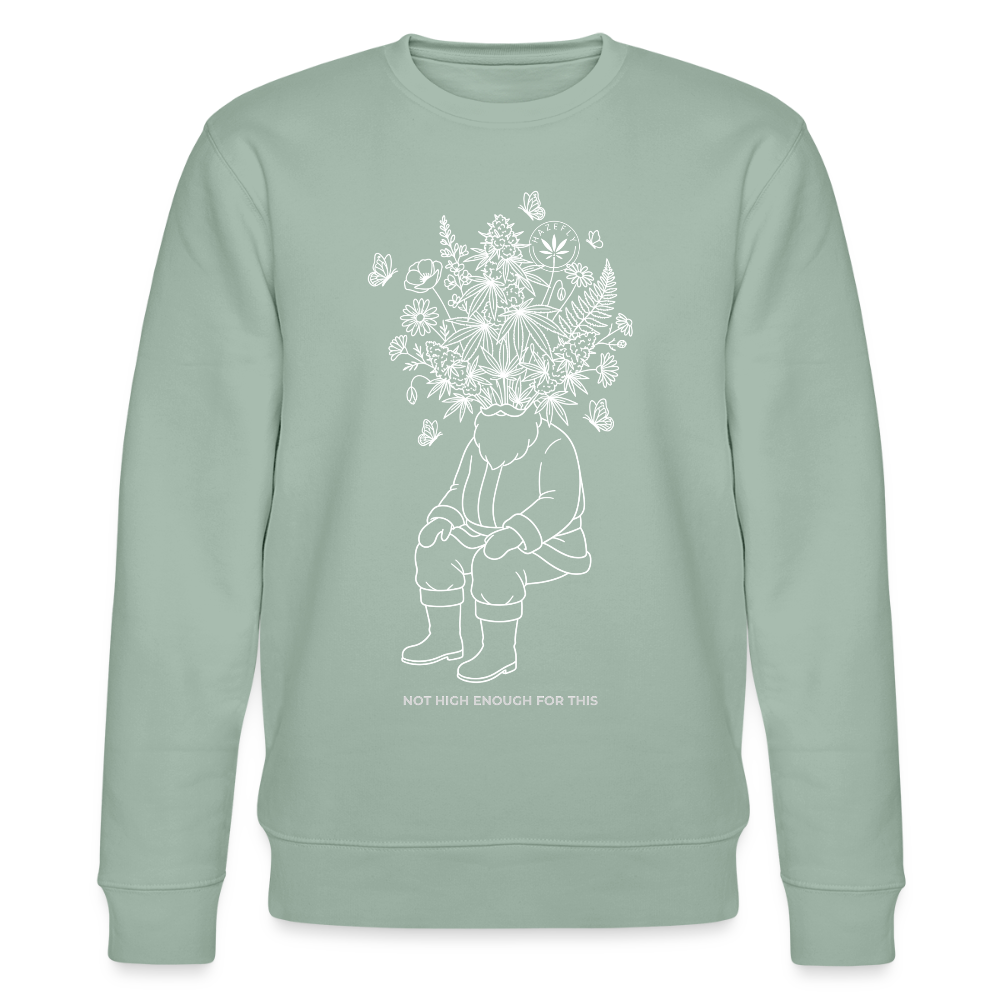 NOT HIGH ENOUGH Unisex Bio-Sweatshirt - Helles Graugrün