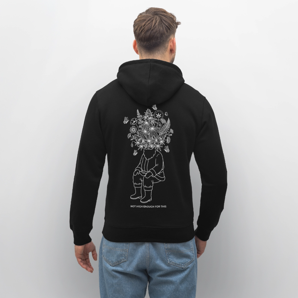NOT HIGH ENOUGH Unisex Bio-Hoodie - Schwarz