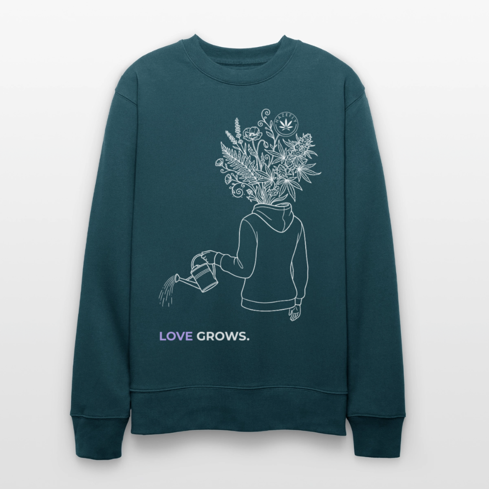 LOVE GROWS I Unisex Bio-Sweatshirt - Dunkles Petrol