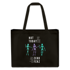 NOT TODAY recycelter Shopping Bag - Schwarz