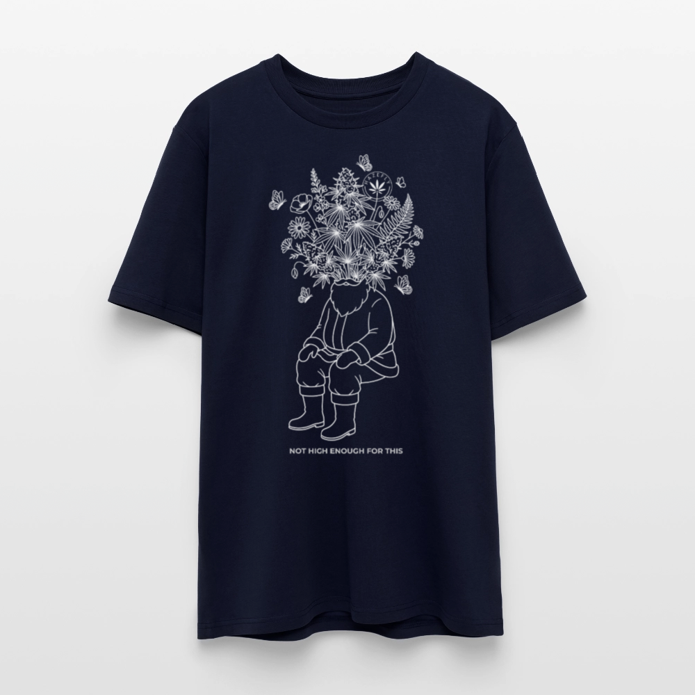 NOT HIGH ENOUGH Unisex Bio-T-Shirt - Navy