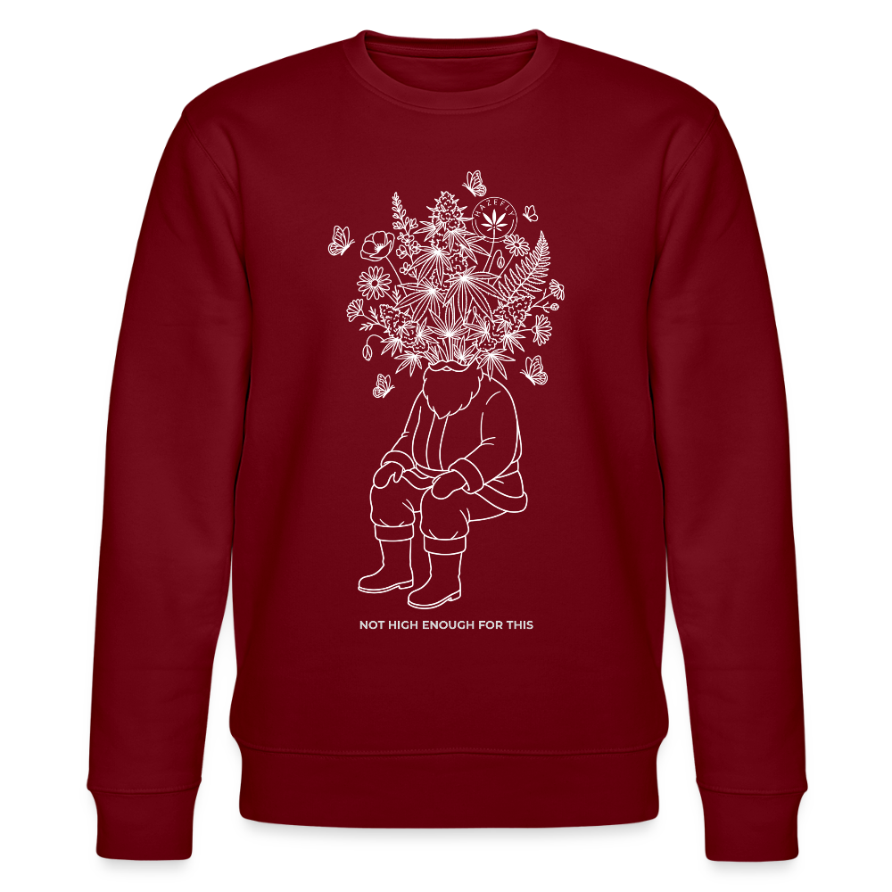 NOT HIGH ENOUGH Unisex Bio-Sweatshirt - Burgunderrot
