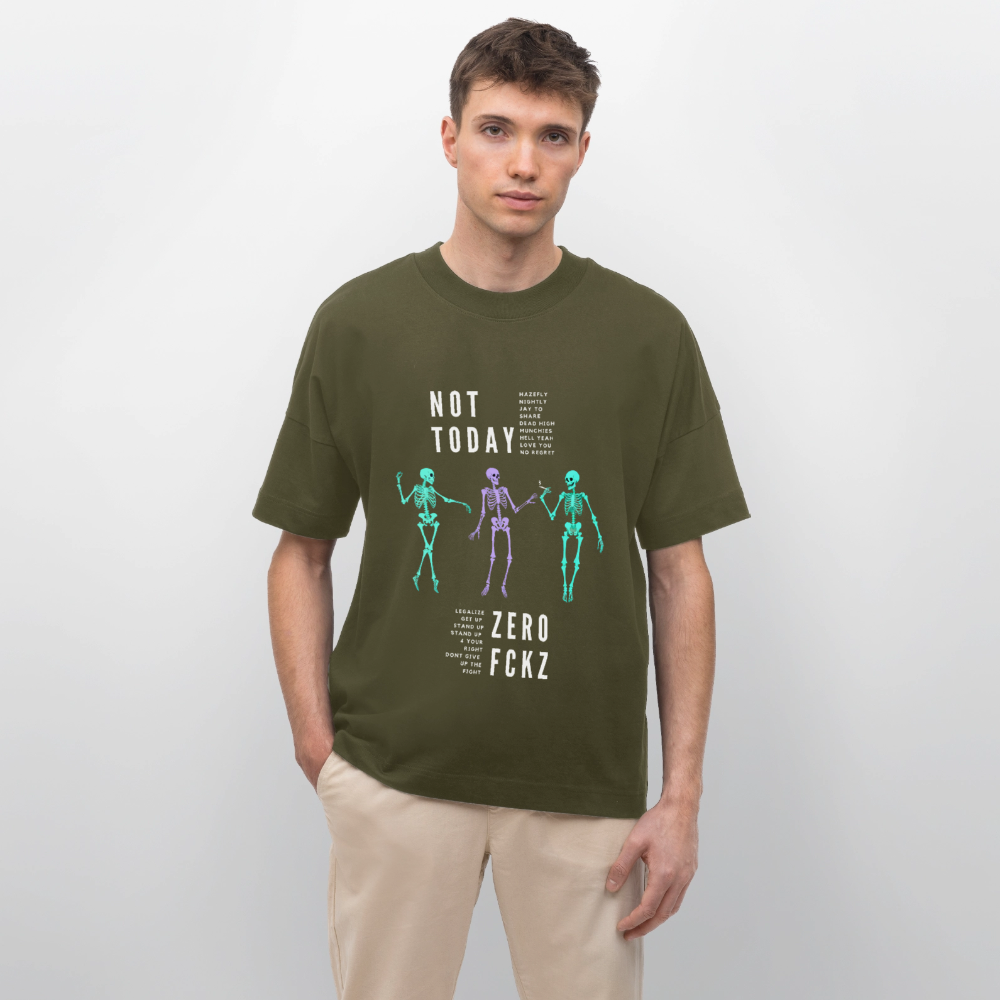 NOT TODAY Oversized Unisex Bio T-Shirt - Khaki