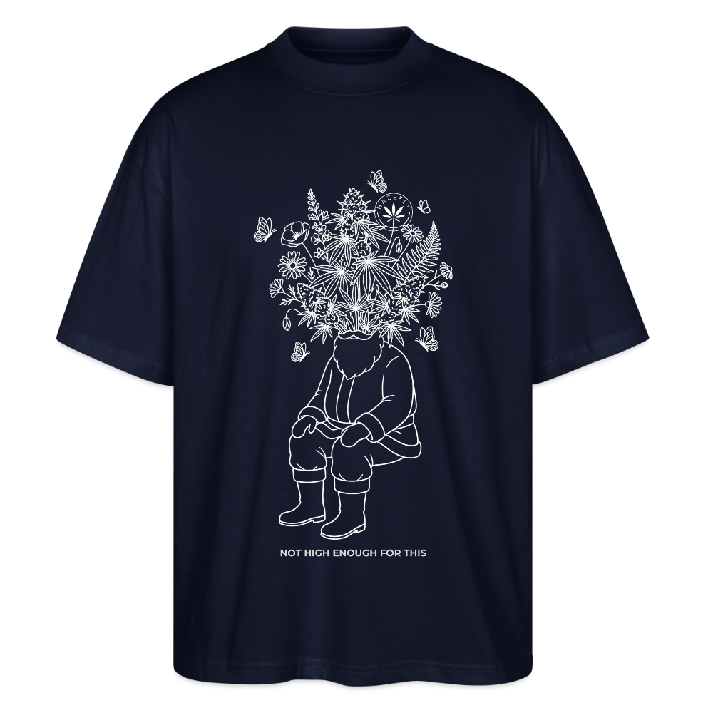 NOT HIGH ENOUGH Oversized Unisex Bio T-Shirt - Navy